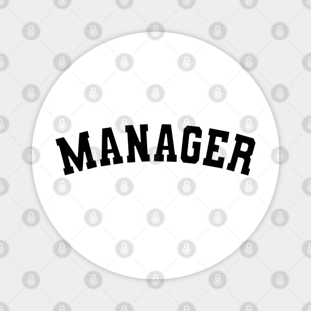 Manager Magnet by KC Happy Shop